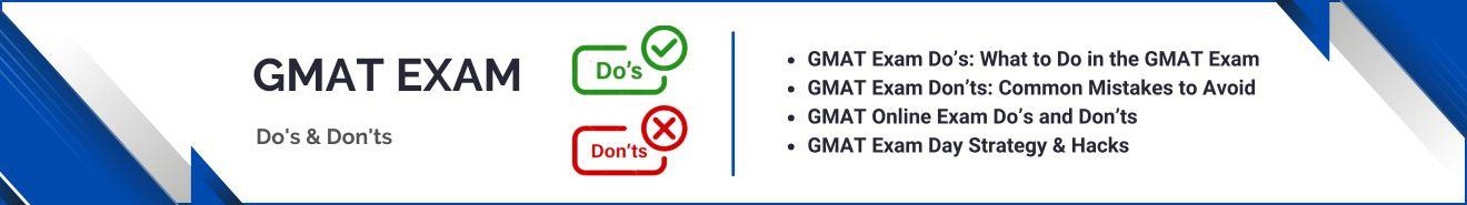GMAT Exam Do's & Don'ts