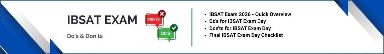 IBSAT Exam Do's & Don'ts