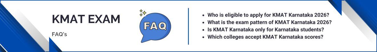 KMAT Karnataka MBA Exam FAQ's