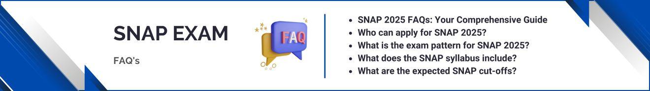 SNAP Exam FAQ's