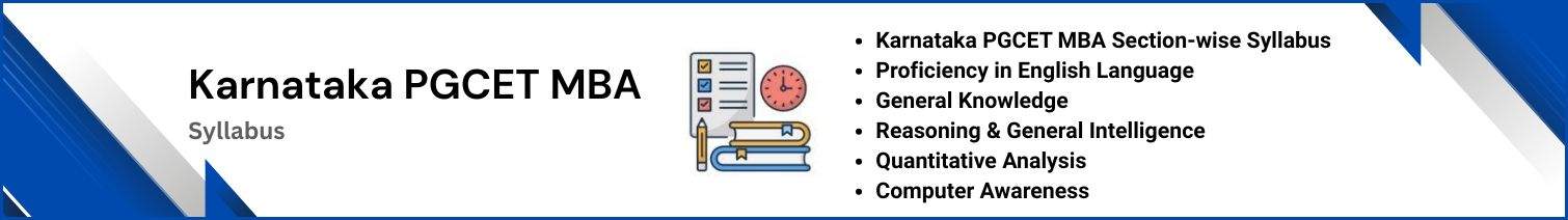 Karnataka PGCET MBA Syllabus 2026: Section-Wise Topics, Exam Pattern & Preparation Plan