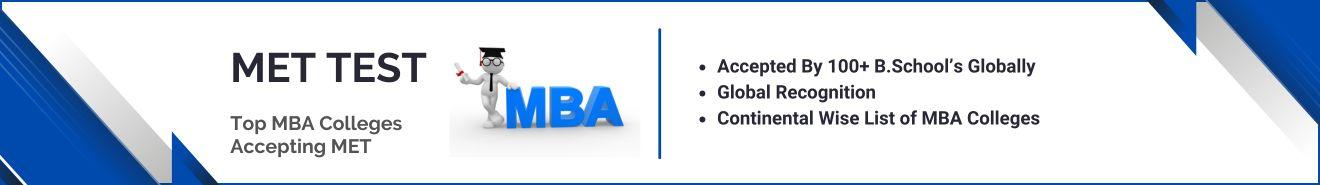 Top MBA Colleges Accepting MET Test