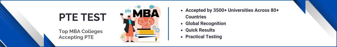 Top MBA Colleges Accepting PTE
