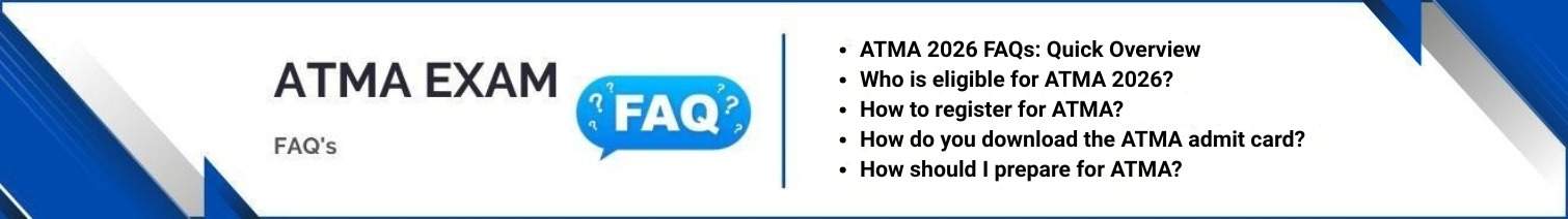 ATMA Exam FAQ's