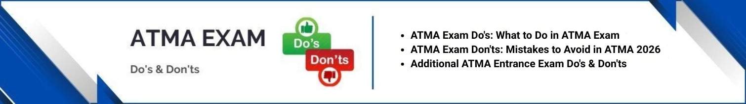 ATMA Exam Do's & Don'ts