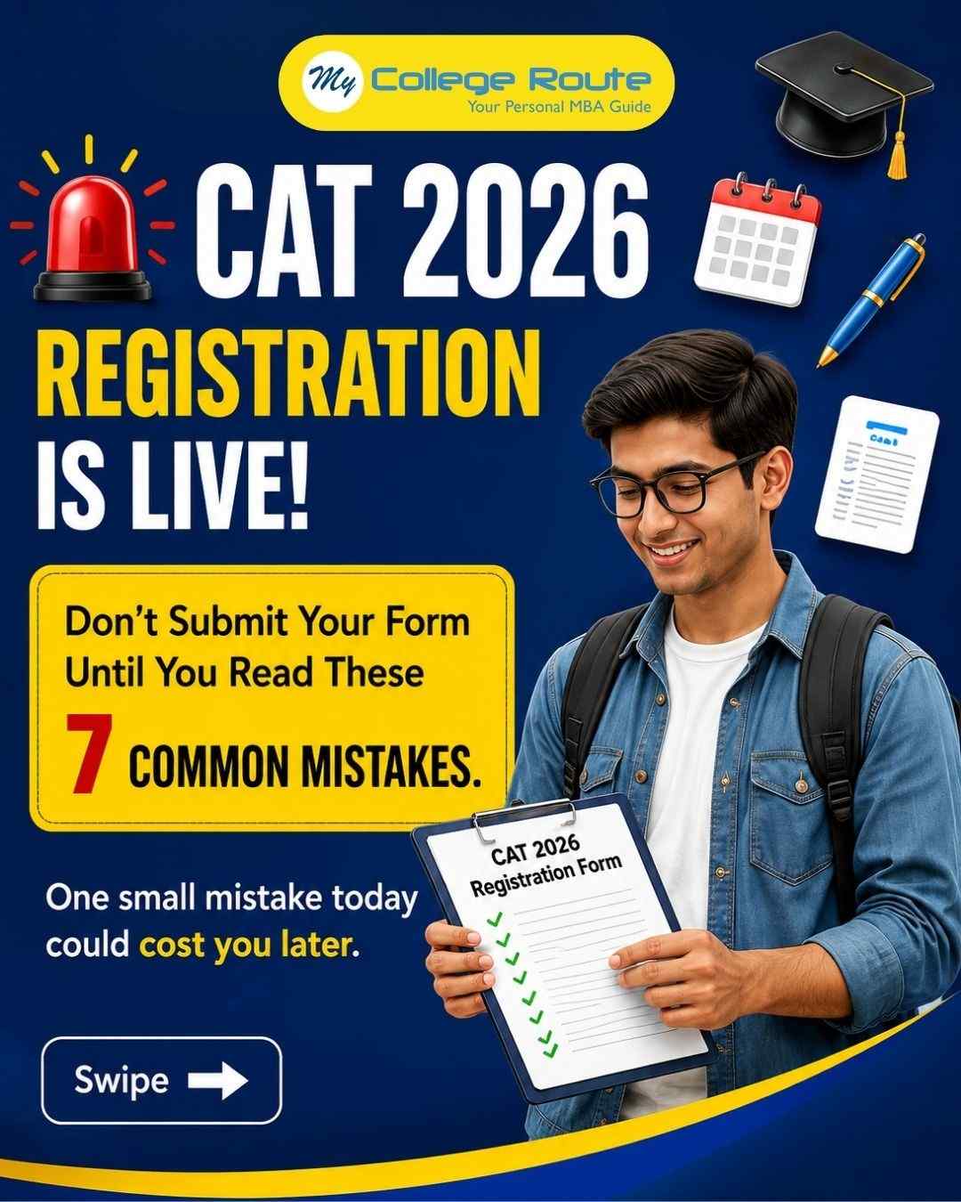 CAT 2026 registration is live with seven common mistakes to avoid before submitting the application form including email ID photo test city and academic details